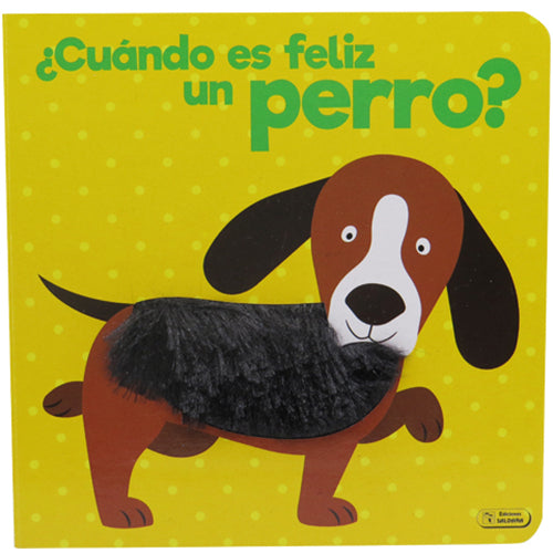 Cuando es Feliz un Animal - Textura con Tapa Dura